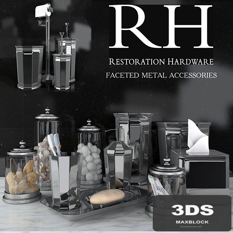 RH FACETED METAL ACCESSORIES